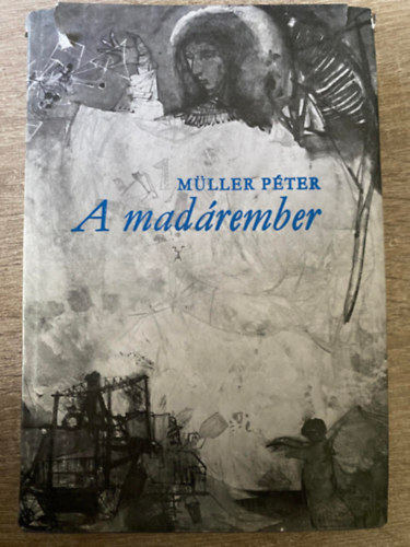Szerk.: R�z P�l M�ller P�ter - A mad�rember (Saj�t k�ppel)
