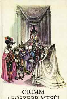 Grimm legszebb mes�i