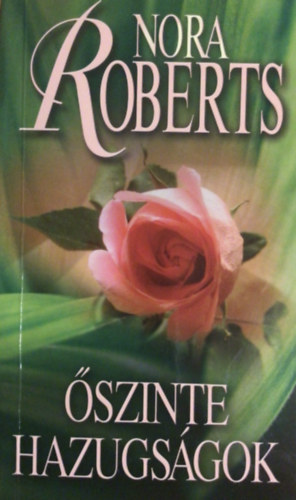 Nora Roberts - �szinte hazugs�gok