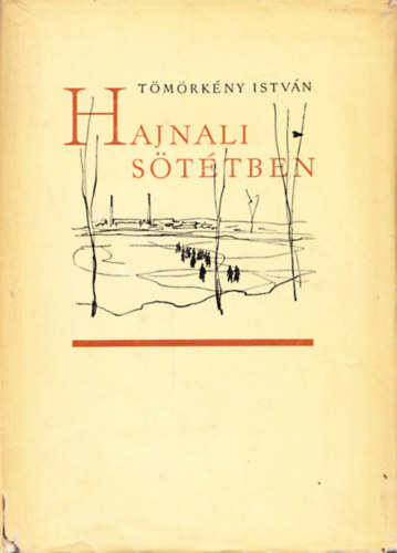 Tömörkény István - Hajnali sötétben