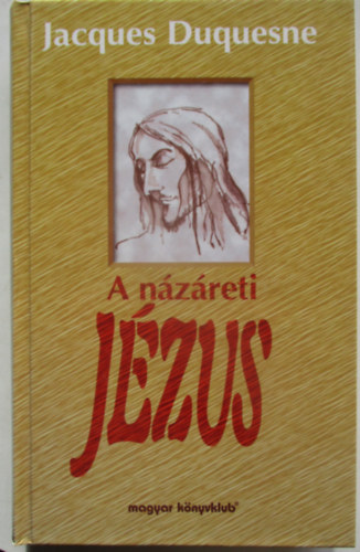 Michael Hesemann - A názáreti Jézus