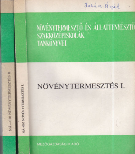 Dr. Nemes Ferenc Szab�-Koz�r J�nos - N�v�nytermeszt�s I-II