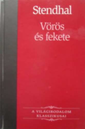 Henribeyle Stendhal - V�r�s �s fekete