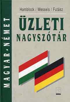 Hamblock-Wessels-Fut�sz - Magyar-n�met �zleti nagysz�t�r