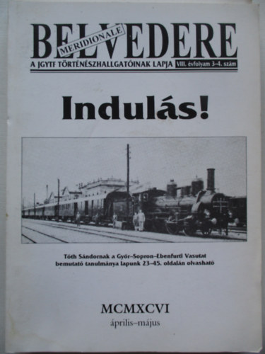 Belvedere VIII. �vfolyam 3-4.sz�m Indul�s!