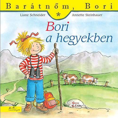 Annette Steinhauer Liane Schneider - Bori a hegyekben