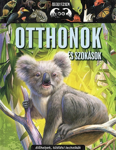 Otthonok s szoksok - llatlesen