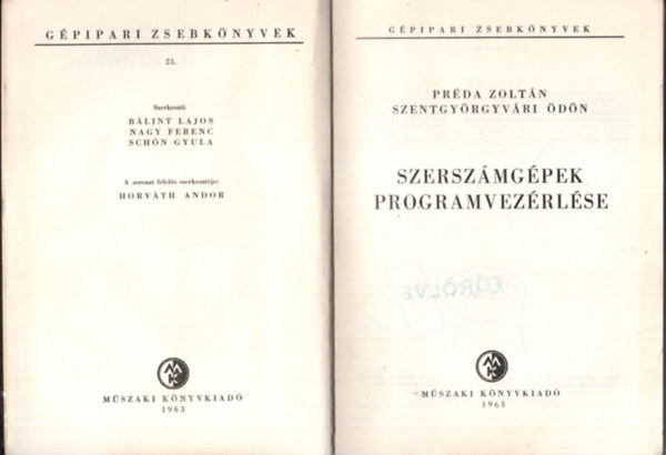 Pr�da-Szentgy�rgyv�ri - Szersz�mg�pek programvez�rl�se