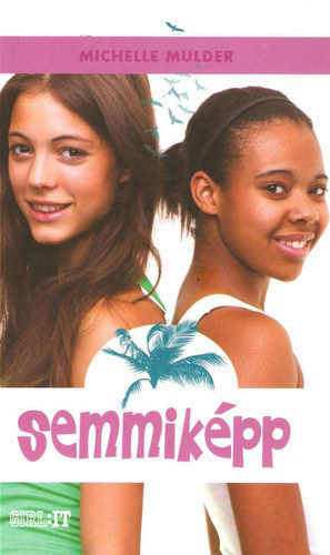 Michelle Mulder - Semmik�pp