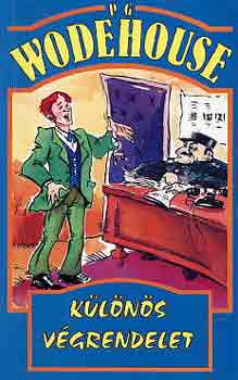 Pelham Grenville Wodehouse - Különös végrendelet