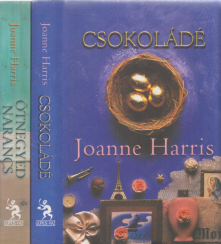 Joanne Harris - 2db Joanne Harris romantikus reg�ny: Csokol�d� + �tnegyed narancs