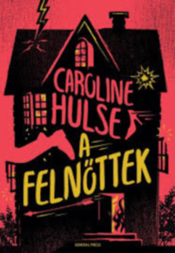 Caroline Hulse - A felnttek