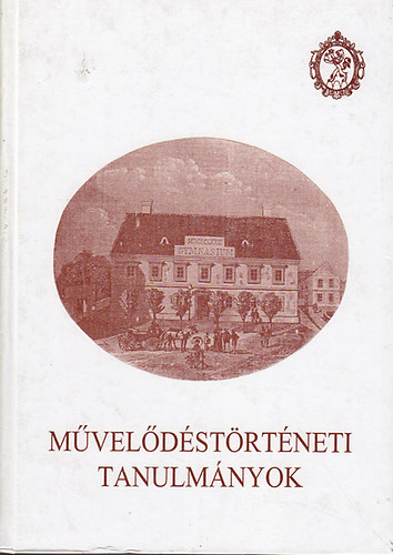 Mveldstrtneti tanulmnyok (Studio Comitatensia 26.)