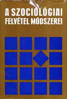 Cseh-Szombathy l.-Ferge Zs. - A szociol�giai felv�tel m�dszerei