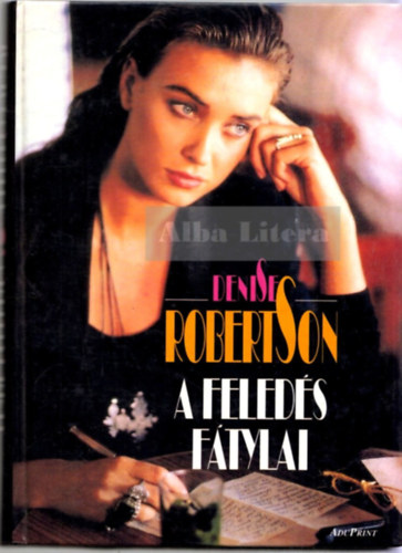 Ford.: Palla Mária Denise Robertson - A feledés fátylai (Saját képpel)