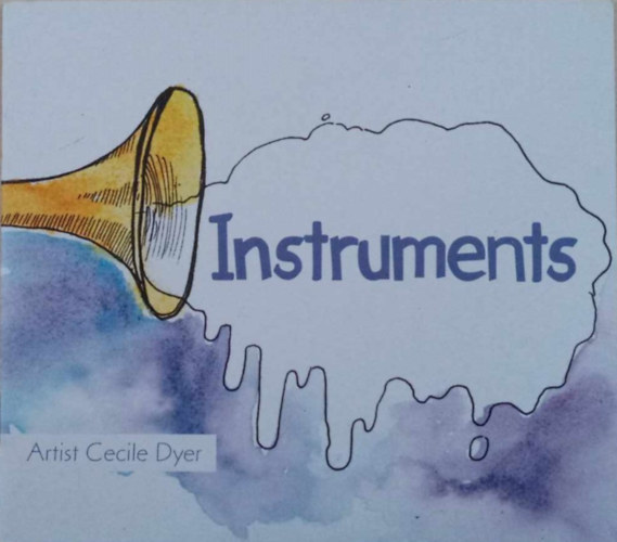 Kyla Ryman Cecile Dyer - Instruments