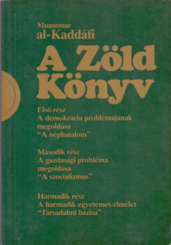 Maummar al-Kaddáfi - A zöld könyv