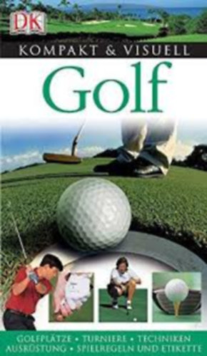 Dorling Kindersley - Golf (Kompakt & Visuell)