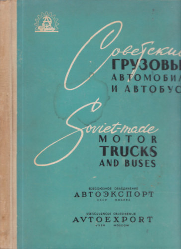 Soviet-made Motor Trucks and Buses