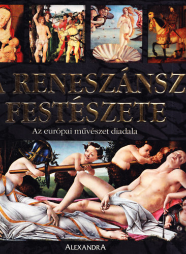 Stefano Zuffi - A renesz�nsz fest�szete