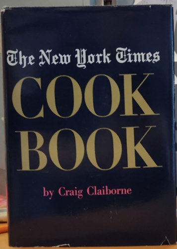 Craig Claiborne - The New York Times Cook Book