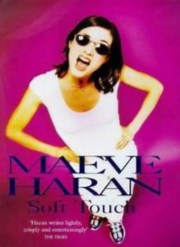 Maeve Narah - Soft Touch
