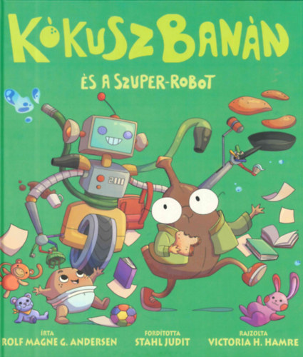 Rolf Magne G. Andersen - KkuszBann s a szuper-robot