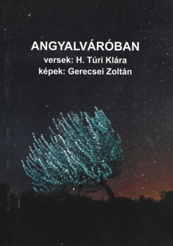 H. Tri Klra - Angyalvrban