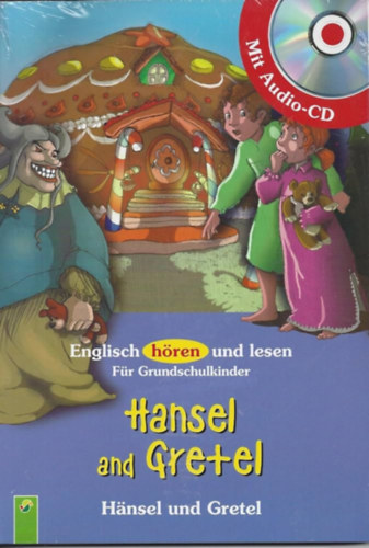 Hansel and Gretel / Hansel und Gretel