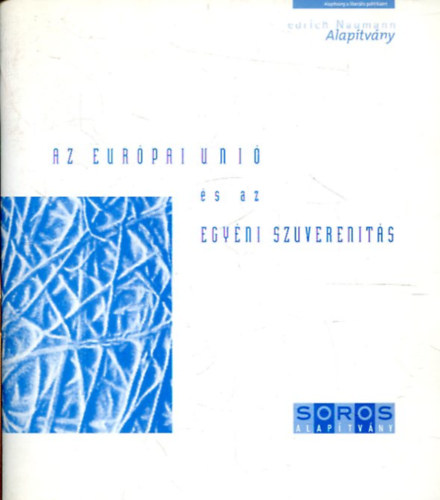Az Eur�pai Uni� �s az egy�ni szuverenit�s