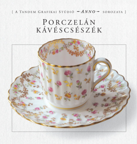 Porczeln kvscsszk (A Tandem Grafikai Stdi Anno sorozata)