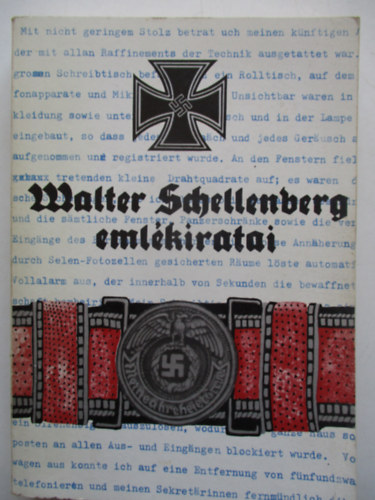 Walter Schellenberg - Walter Schellenberg emlkiratai