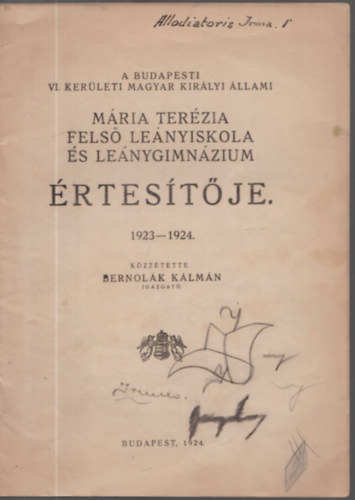 Bernolk Klmn  (kzztette) - Mria Terzia Fels Lenyiskola s Lenygimnzium rtestje 1923-1924