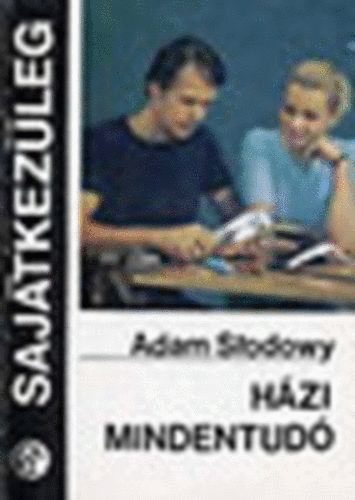 Adam Slodow - Hzi mindentud