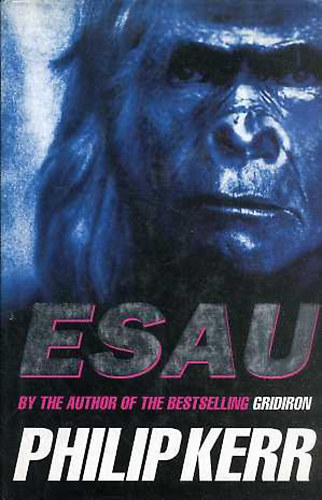 Philip Kerr - Esau