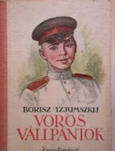Borisz Izjumszkij - V�r�s v�llp�ntok