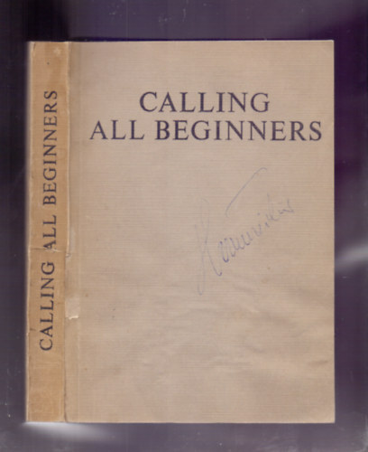 Dr. Tarjn Jen  David Hicks (tdolg.) - Calling all beginners ("English by Radio" nyelvtanfolyam hangfelvtellel)