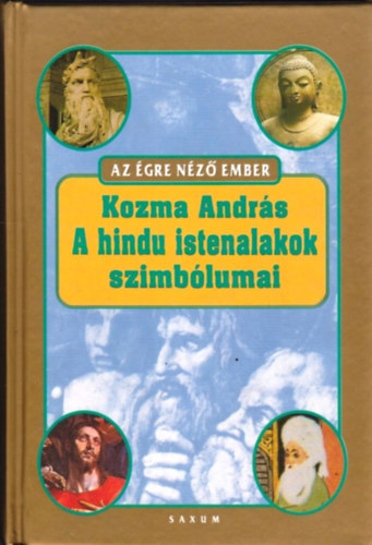 Kozma András - A hindu istenalakok szimbólumai