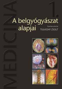 A belgygyszat alapjai 1-2.