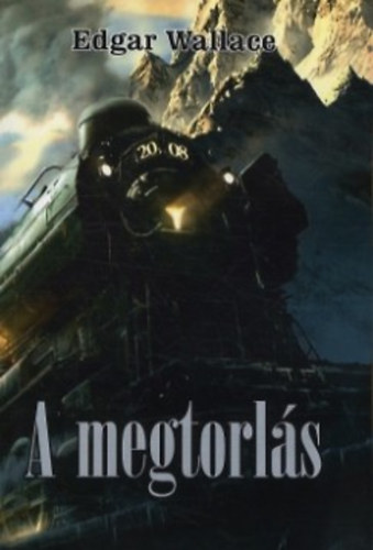 Edgar Wallace - A megtorl�s