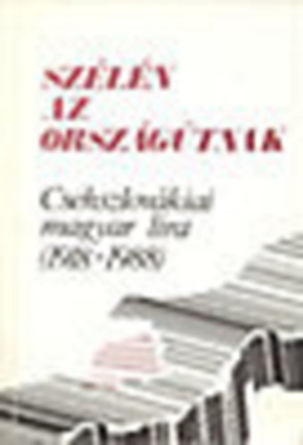 Szélén az országútnak (csehszlovákiai magyar líra 1918-1988)