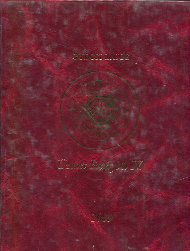 Dr. Gubcsi Lajos - �zenet Erd�lyb�l IV.