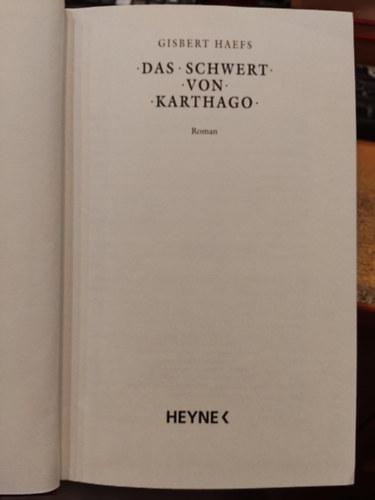Gisbert Haefs - Das Schwert von Karthago