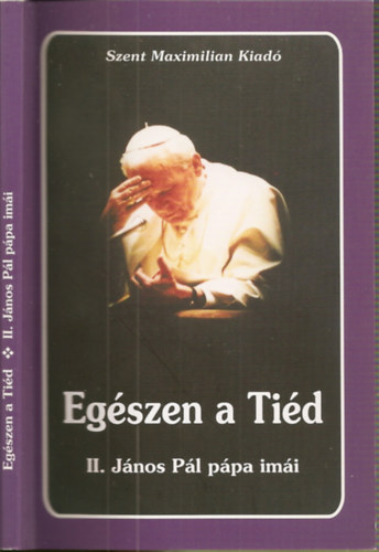 Egszen a Tid - II. Jnos Pl ppa imi