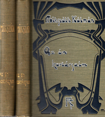 Mikszáth Kálmán - Az én kortársaim I-II. (Mikszáth Kálmán munkái)