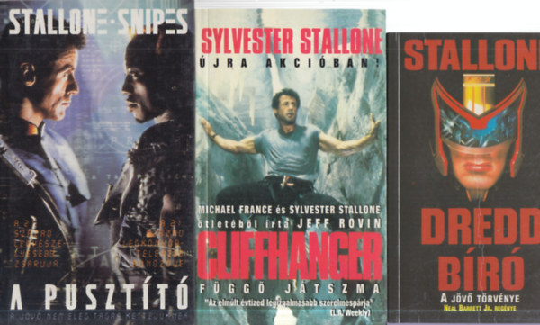 Jeff Rovin, Richard Osborne Neal Barrett Jr. - 3 db. Sylvester Stallone akci�: Dredd b�r� + Cliffhanger + A puszt�t�