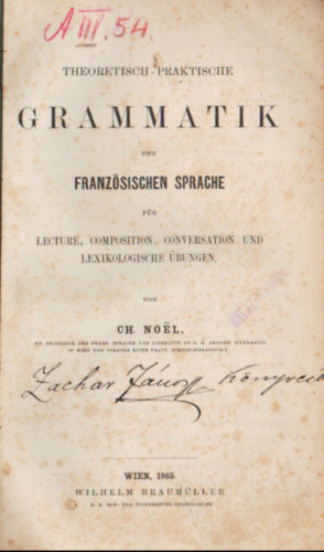 Theoretisch-praktische grammatik ( n�met- francia)