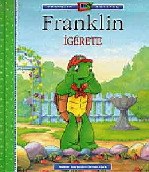 Paulette Bourgeois; Brenda Clark - Franklin grete