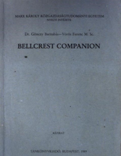 Dr. G�nczy Barnab�s - V�r�s ferencM. Sc. - Bellcrest Companion