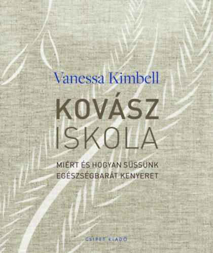 Vanessa Kimbell - Kovásziskola